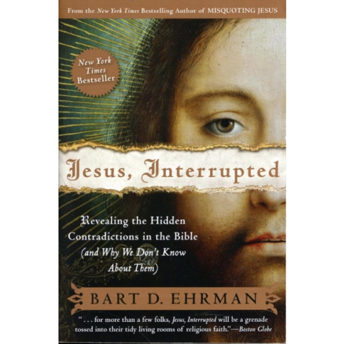 Harpercollins publishers inc Jesus, Interrupted: Revealing the Hidden Contradictions in the Bible (An d Why We Don't Know About Them) (häftad, eng)