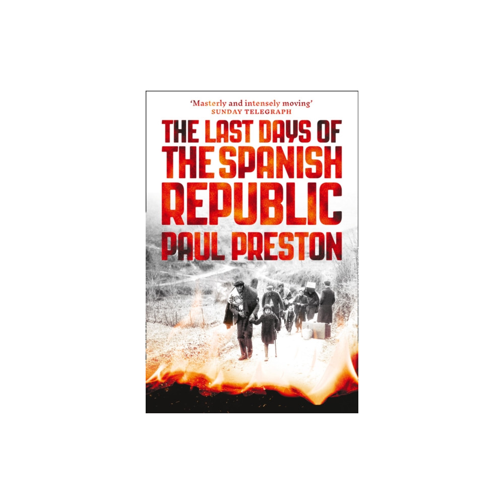Produktbild för The Last Days of the Spanish Republic (häftad, eng)