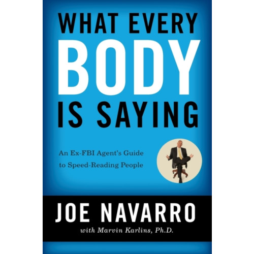 Harpercollins publishers inc What Every BODY is Saying (häftad, eng)