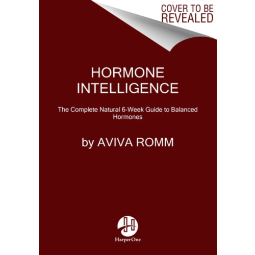 Harpercollins publishers inc Hormone Intelligence (inbunden, eng)