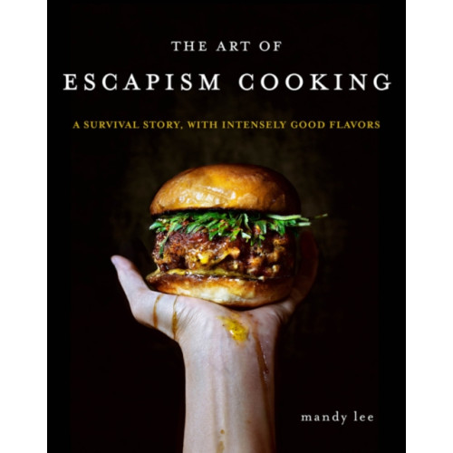 Harpercollins publishers inc The Art of Escapism Cooking (inbunden, eng)