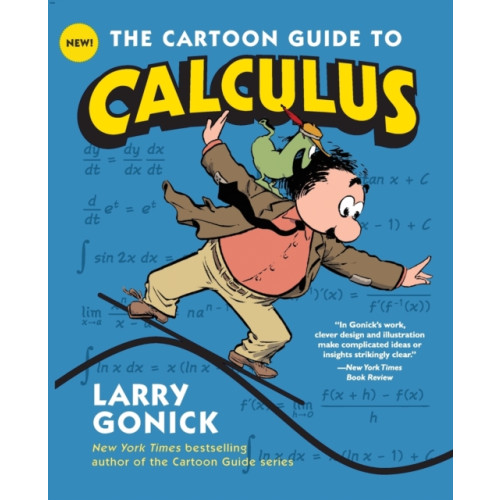 Harpercollins publishers inc The Cartoon Guide to Calculus (häftad, eng)