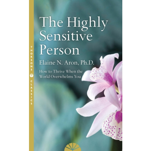HarperCollins Publishers The Highly Sensitive Person (häftad, eng)