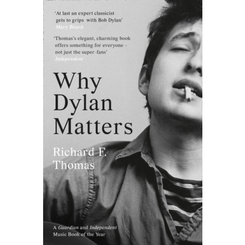 HarperCollins Publishers Why Dylan Matters (häftad, eng)