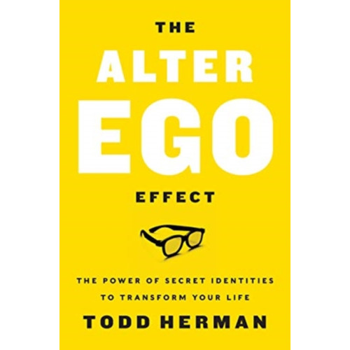 Harpercollins publishers inc The Alter Ego Effect (inbunden, eng)