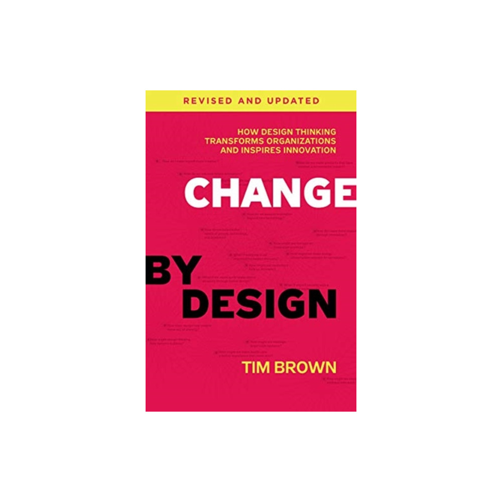 Produktbild för Change by Design, Revised and Updated (inbunden, eng)