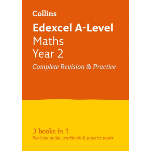 HarperCollins Publishers Edexcel Maths A level Year 2 All-in-One Complete Revision and Practice (häftad, eng)