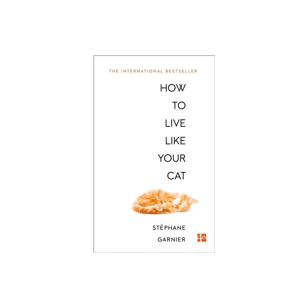 Produktbild för How to Live Like Your Cat (häftad, eng)