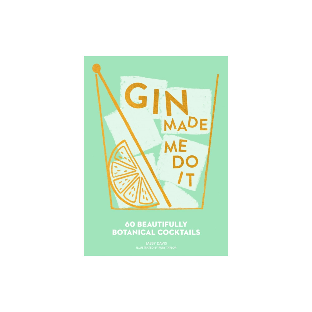 Produktbild för Gin Made Me Do It (inbunden, eng)