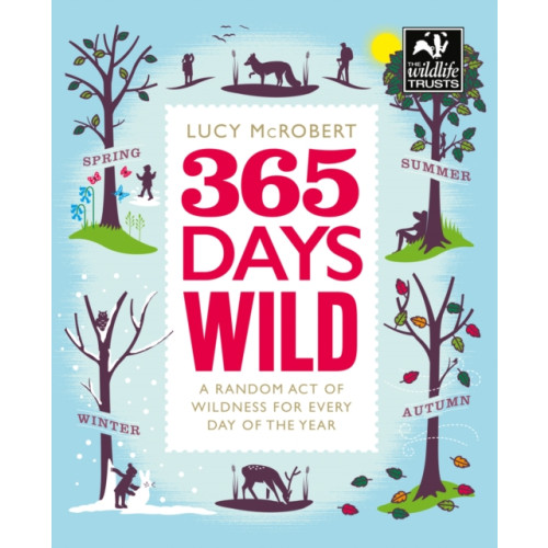 HarperCollins Publishers 365 Days Wild (häftad, eng)