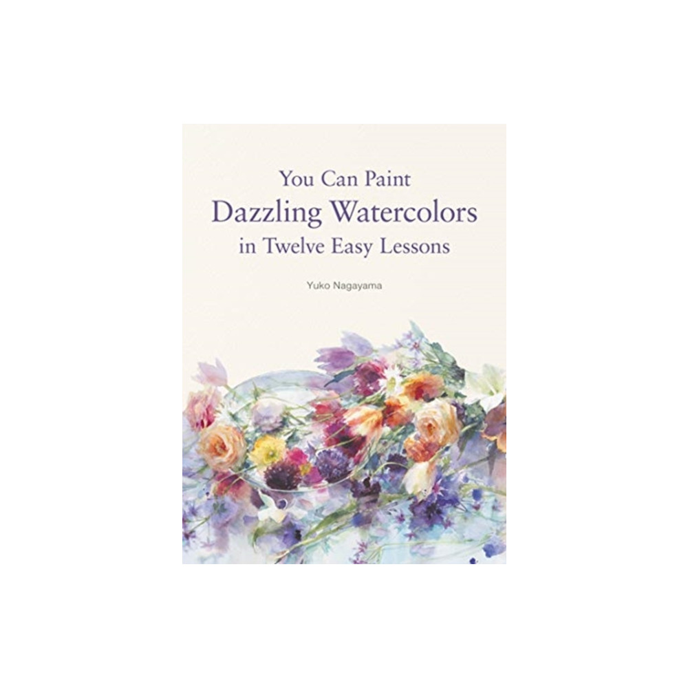 Produktbild för You Can Paint Dazzling Watercolors in Twelve Easy Lessons (häftad, eng)
