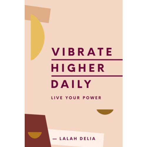 Harpercollins publishers inc Vibrate Higher Daily (inbunden, eng)