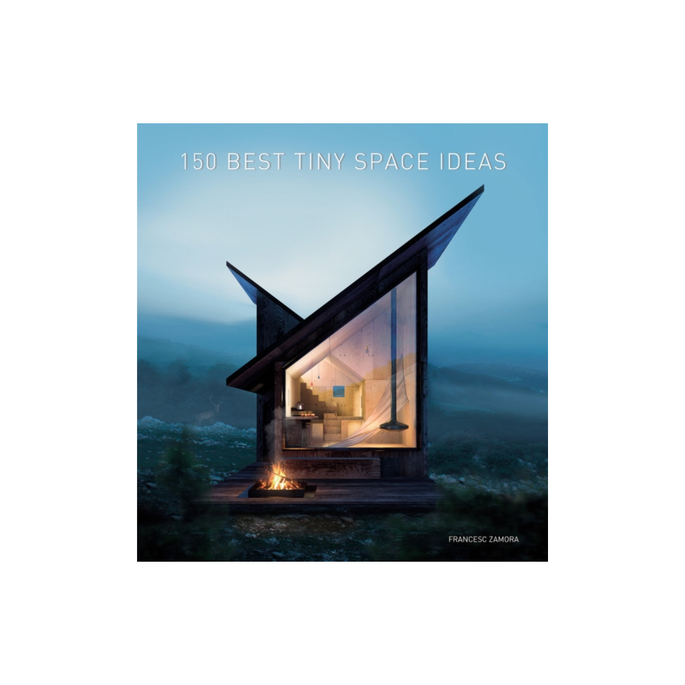 Produktbild för 150 Best Tiny Space Ideas (inbunden, eng)
