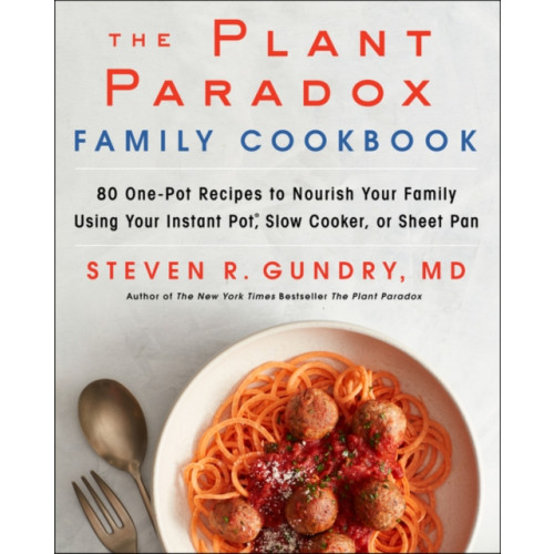 Harpercollins publishers inc The Plant Paradox Family Cookbook (inbunden, eng)