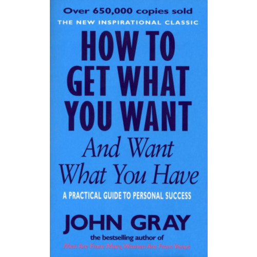 Ebury Publishing How To Get What You Want And Want What You Have (häftad, eng)