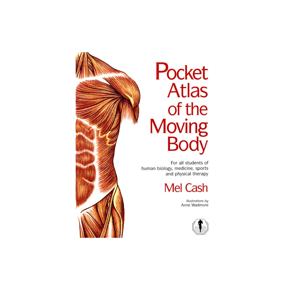 Produktbild för The Pocket Atlas Of The Moving Body (häftad, eng)