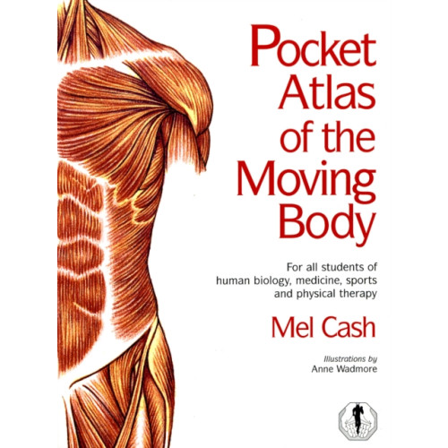 Ebury Publishing The Pocket Atlas Of The Moving Body (häftad, eng)
