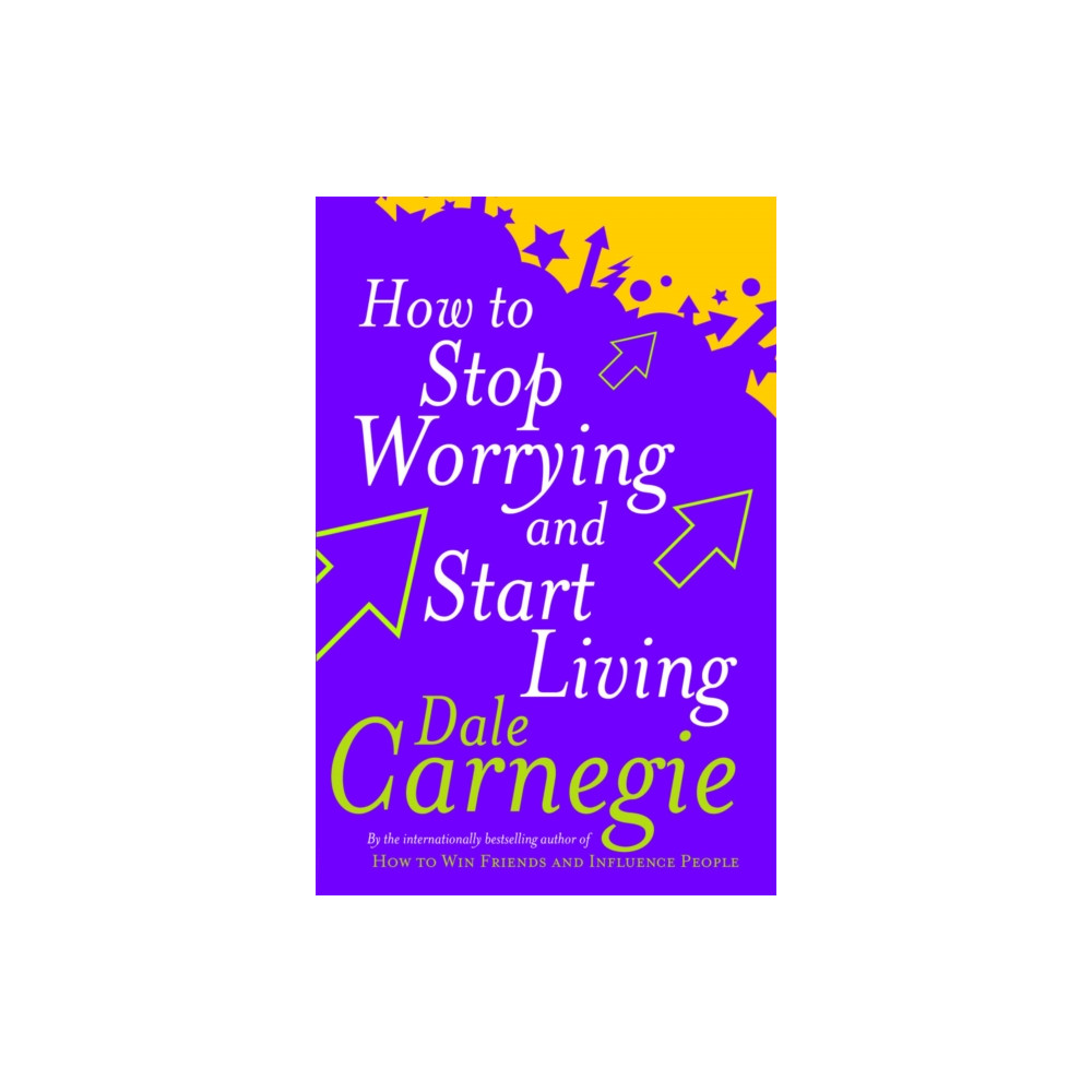 Produktbild för How To Stop Worrying And Start Living (häftad, eng)
