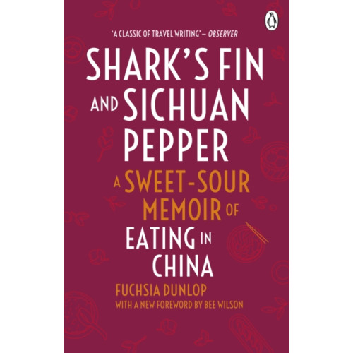 Ebury Publishing Shark's Fin and Sichuan Pepper (häftad, eng)