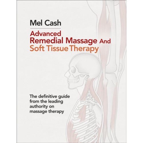 Ebury Publishing Advanced Remedial Massage (häftad, eng)