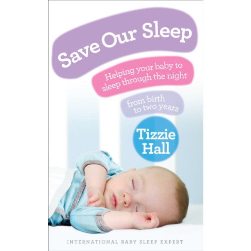 Ebury Publishing Save Our Sleep (häftad, eng)