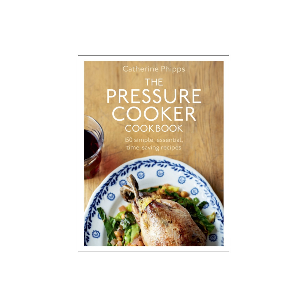 Produktbild för The Pressure Cooker Cookbook (inbunden, eng)