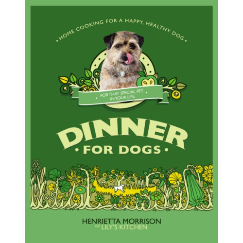 Ebury Publishing Dinner for Dogs (inbunden, eng)