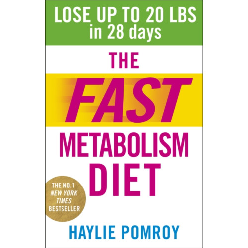 Ebury Publishing The Fast Metabolism Diet (häftad, eng)