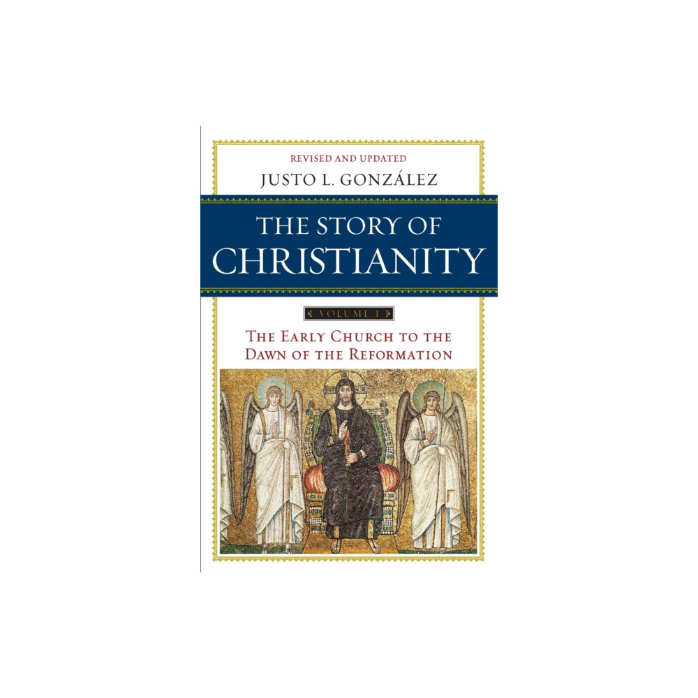 Produktbild för The Story of Christianity Volume 1: The Early Church to the Dawn of the Reformation (häftad, eng)