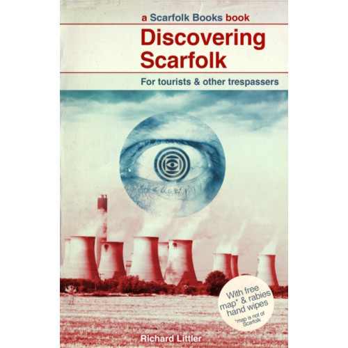 Ebury Publishing Discovering Scarfolk (inbunden, eng)