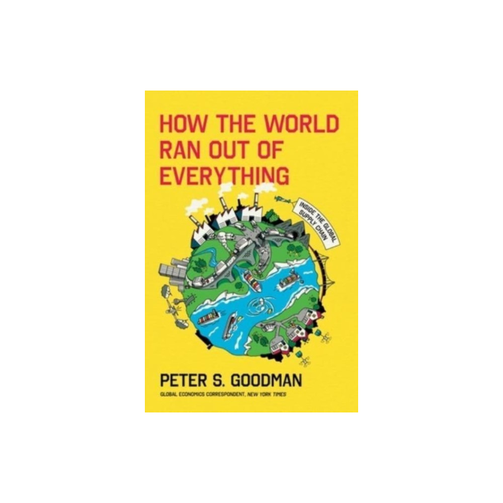 Produktbild för How the World Ran Out of Everything (inbunden, eng)