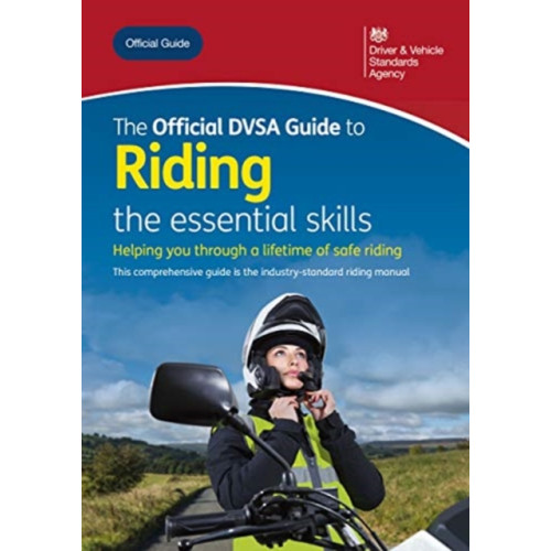 TSO The official DVSA guide to riding (häftad, eng)
