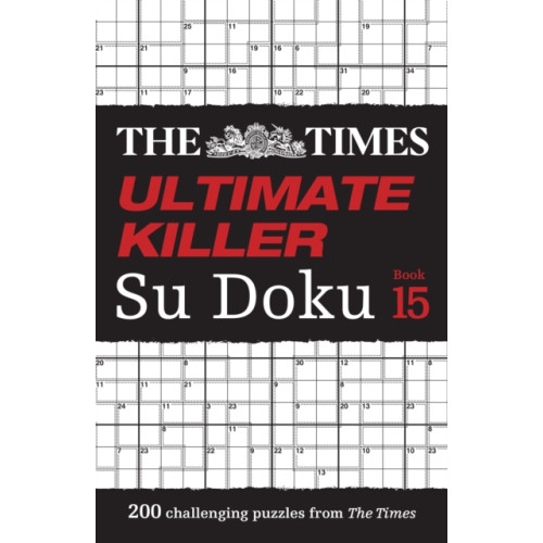 HarperCollins Publishers The Times Ultimate Killer Su Doku Book 15 (häftad, eng)