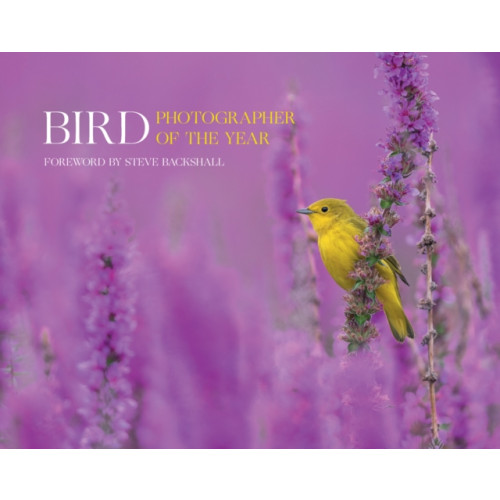 HarperCollins Publishers Bird Photographer of the Year (inbunden, eng)