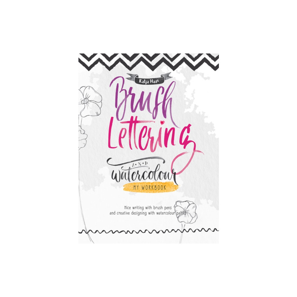 Produktbild för Brush Lettering and Watercolour: My Workbook (häftad, eng)