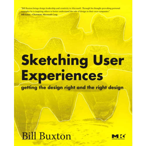 Elsevier Science & Technology Sketching User Experiences: Getting the Design Right and the Right Design (häftad, eng)