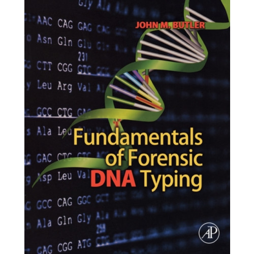 Elsevier Science Publishing Co Inc Fundamentals of Forensic DNA Typing (häftad, eng)