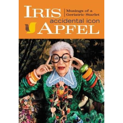Harpercollins publishers inc Iris Apfel (inbunden, eng)