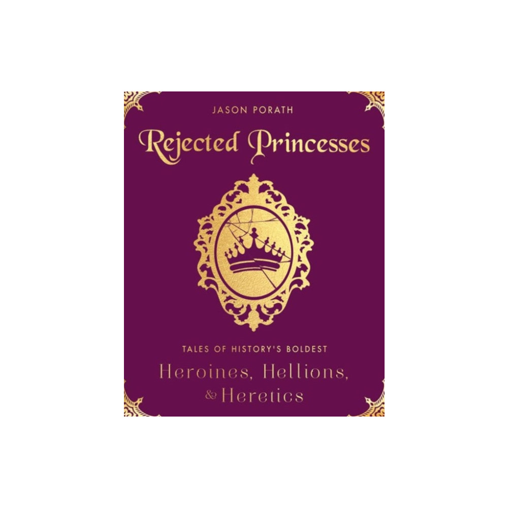 Produktbild för Rejected Princesses (inbunden, eng)