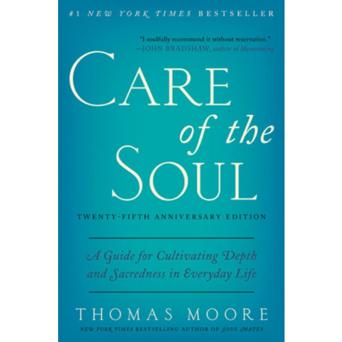Harpercollins publishers inc Care of the Soul, Twenty-fifth Anniversary Ed (häftad, eng)