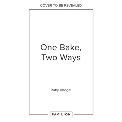 HarperCollins Publishers One Bake, Two Ways (inbunden, eng)