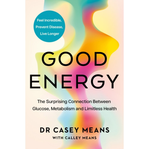 HarperCollins Publishers Good Energy (inbunden, eng)