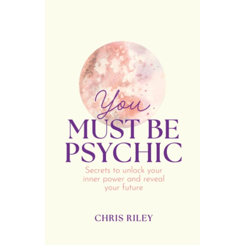 HarperCollins Publishers You Must Be Psychic (inbunden, eng)