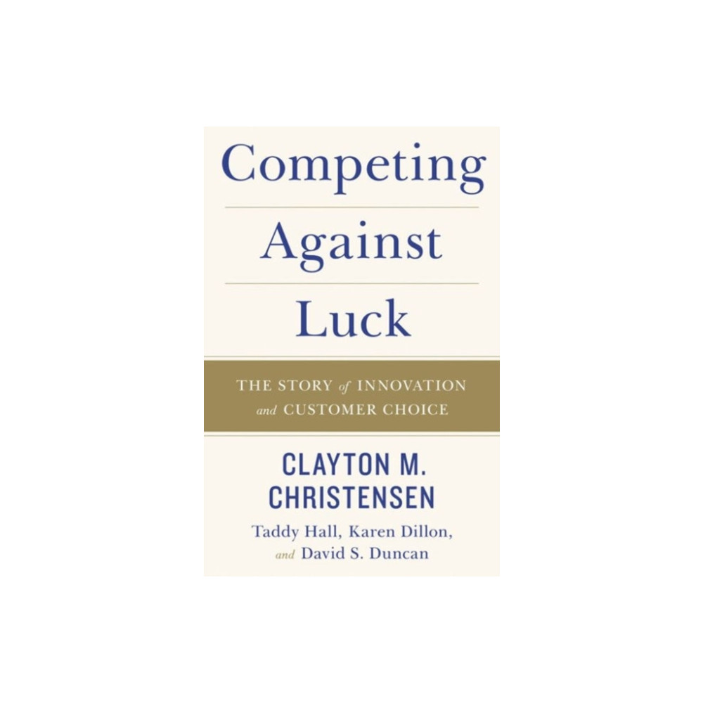 Produktbild för Competing Against Luck (inbunden, eng)