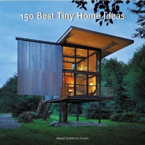Harpercollins publishers inc 150 Best Tiny Home Ideas (inbunden, eng)