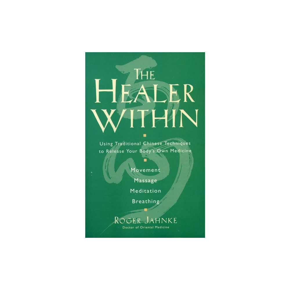 Produktbild för The Healer Within (häftad, eng)