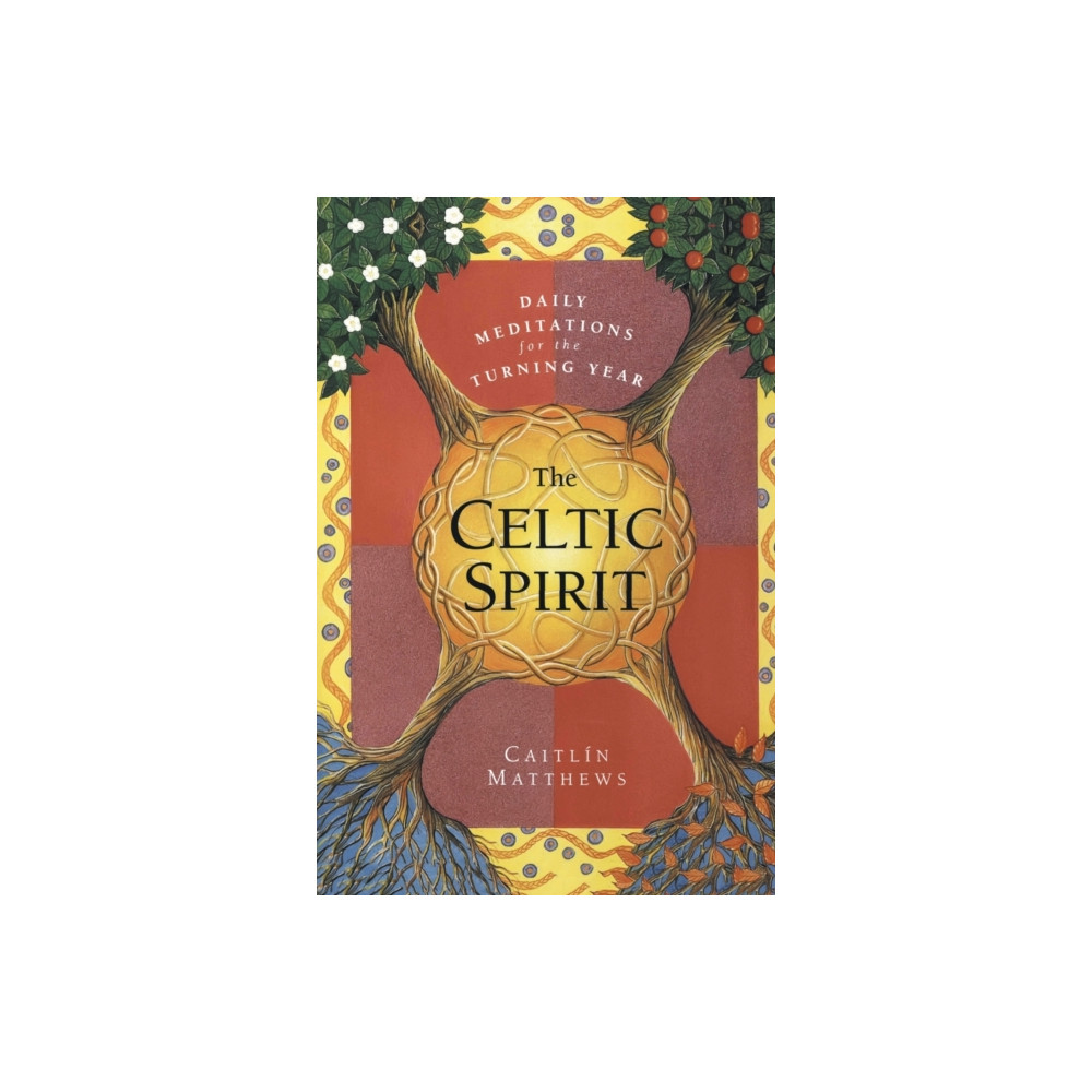 Produktbild för The Celtic Spirit: Daily Meditations for the Turning Year (häftad, eng)