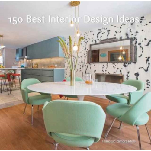 Harpercollins publishers inc 150 Best Interior Design Ideas (inbunden, eng)