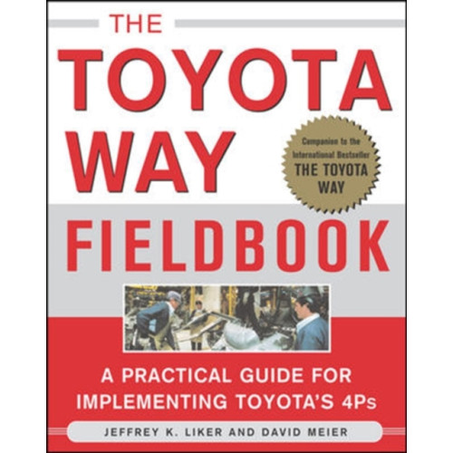 McGraw-Hill Education - Europe The Toyota Way Fieldbook (häftad, eng)