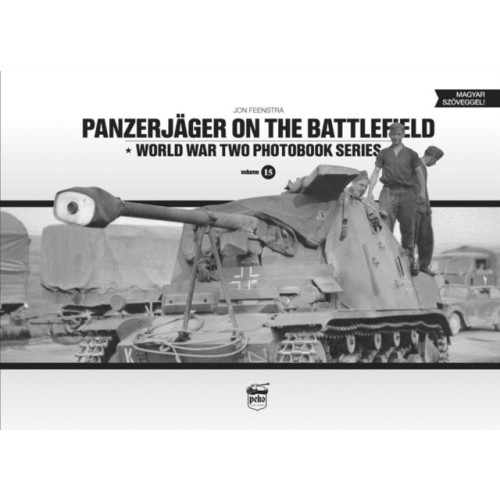 PeKo Publishing Kft. Panzerjager on the Battlefield (inbunden, eng)